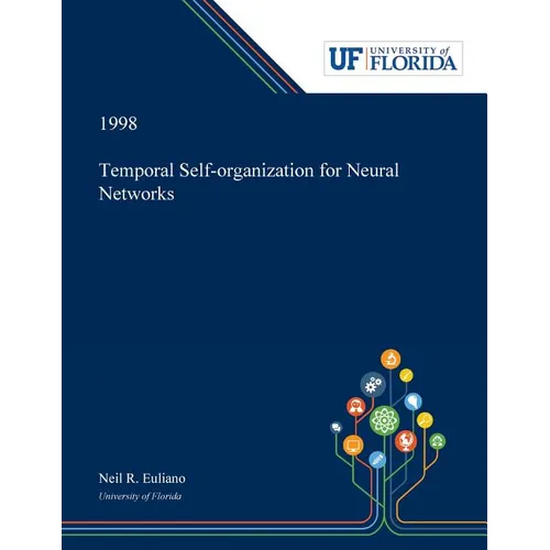 Temporal Self-organization for Neural Networks
