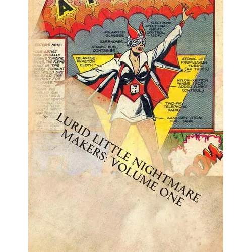 Lurid Little Nightmare Makers: Volume One: Comics from the Golden Age