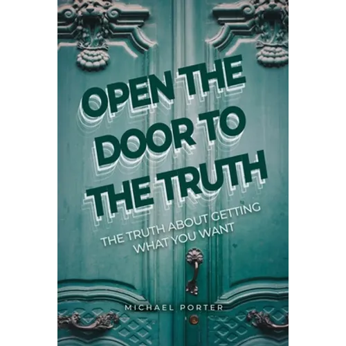Open the Door to the Truth