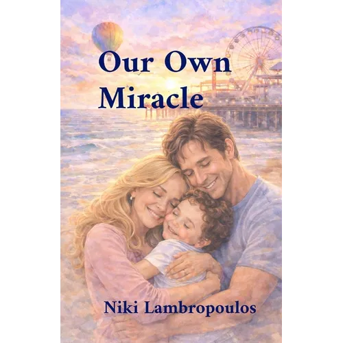 Our Own Miracle