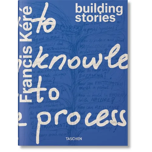 Francis Kéré. Building Stories