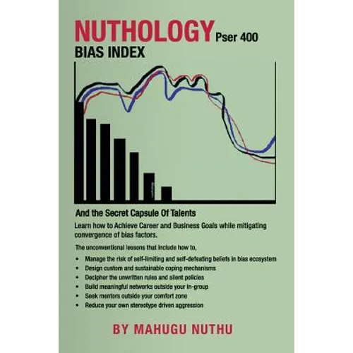 Nuthology Pser 400 Bias Index: And the Secret Capsule Of Talents