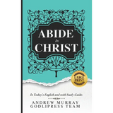 Andrew Murray Abide in Christ: In Today's English and with Study Guide (LARGE PRINT) - Hardcover