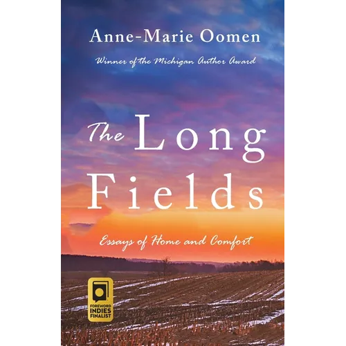 The Long Fields: Essays