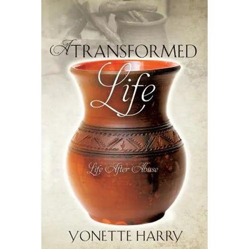 A Transformed Life