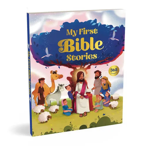 My First Bible Stories: 365 Inspiring Stories from the Old and New Testament I Moral Lessons, Faith & Life Lessons Bedtime Stories for Children Ages 5