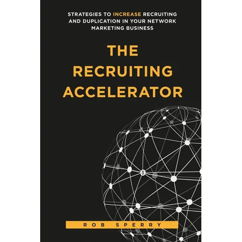 The Recruiting Accelerator