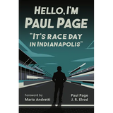 Hello, I'm Paul Page: It's Race Day in Indianapolis - Paperback