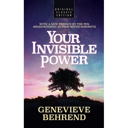 Your Invisible Power (Original Classic Edition)