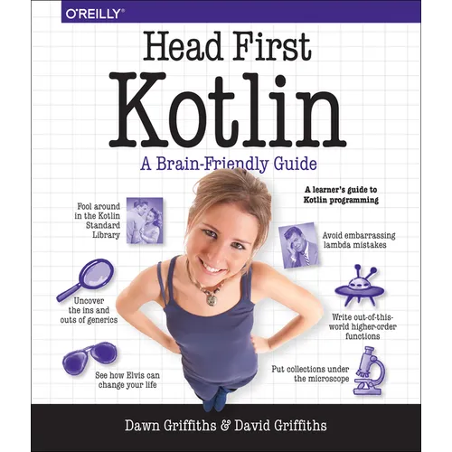 Head First Kotlin: A Brain-Friendly Guide