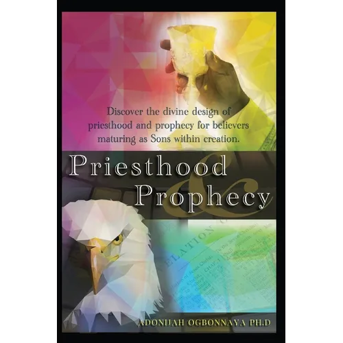 Priesthood & Prophecy