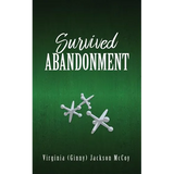 Survived Abandonment