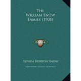 The William Snow Family (1908)