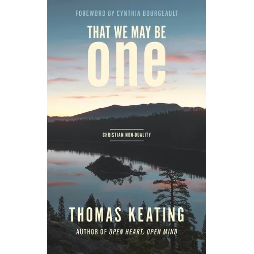 That We May Be One: Christian Non-duality