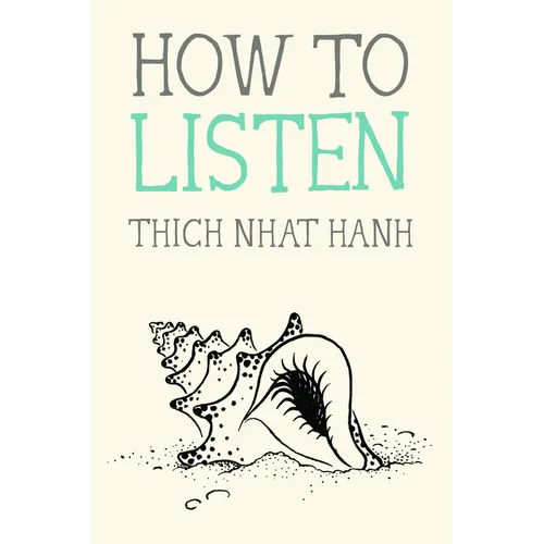 How to Listen