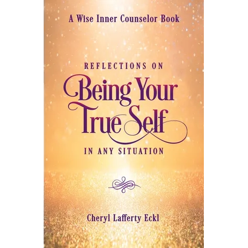 Reflections on Being Your True Self in Any Situation