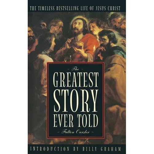 The Greatest Story Ever Told
