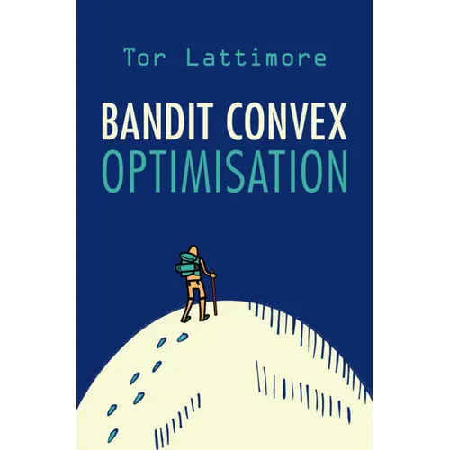 Bandit Convex Optimisation