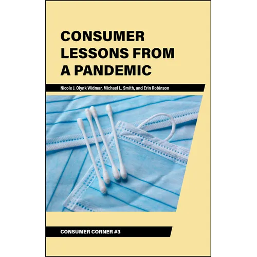 Consumer Lessons from a Pandemic