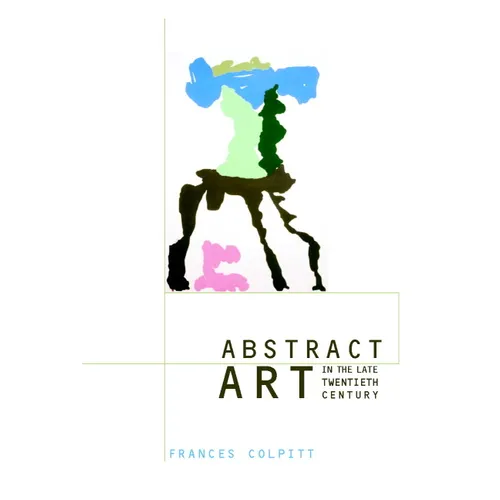 Abstract Art in the Late Twentieth Century