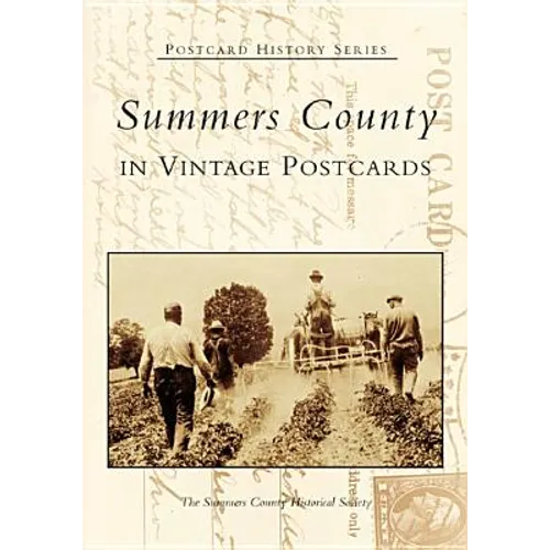 Summers County in Vintage Postcards