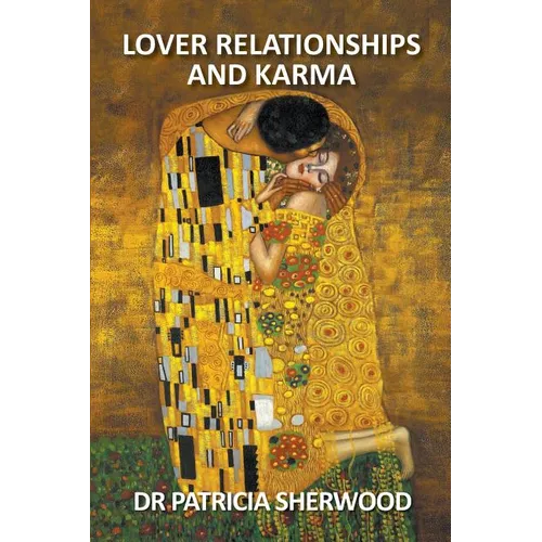 Lover Relationships and Karma