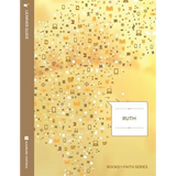 Ruth: Learner Guide; Books of Faith Series - Paperback